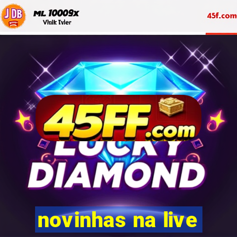 novinhas na live